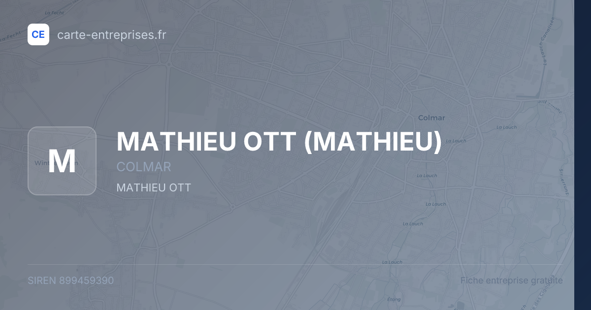 MATHIEU OTT (MATHIEU) — 899459390 — fiche entreprise