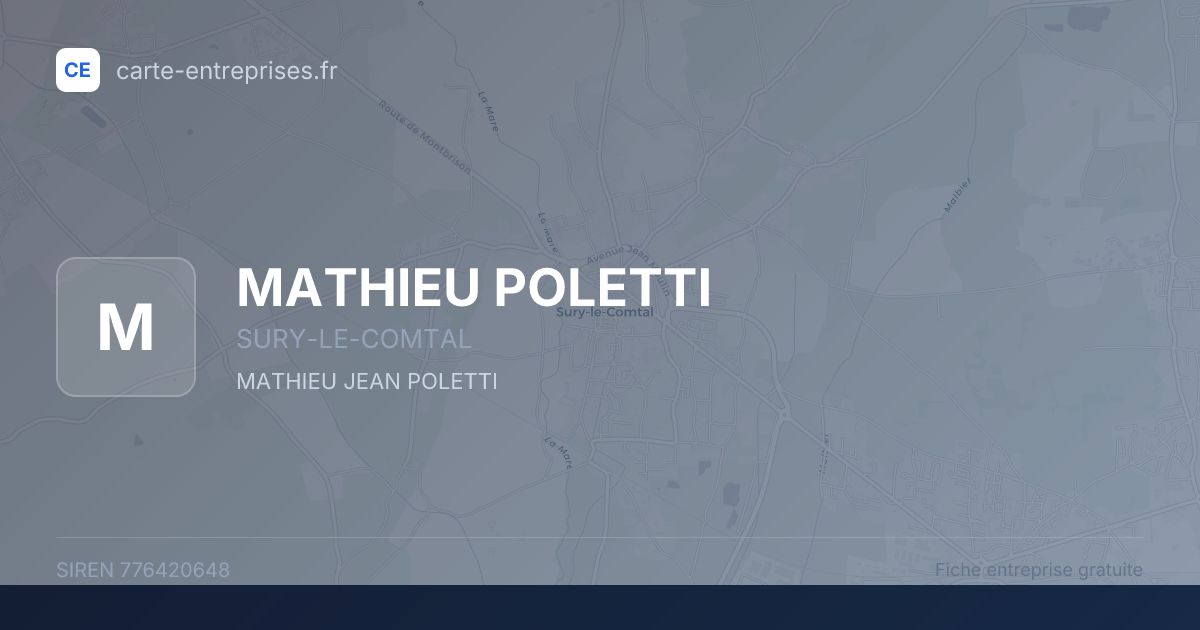 MATHIEU POLETTI — 776420648 — fiche entreprise