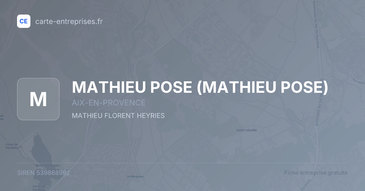 MATHIEU POSE — 539868992 — fiche entreprise