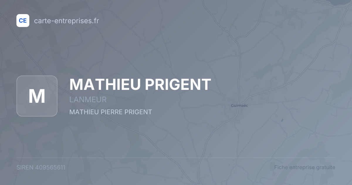 MATHIEU PRIGENT — 409565611 — fiche entreprise