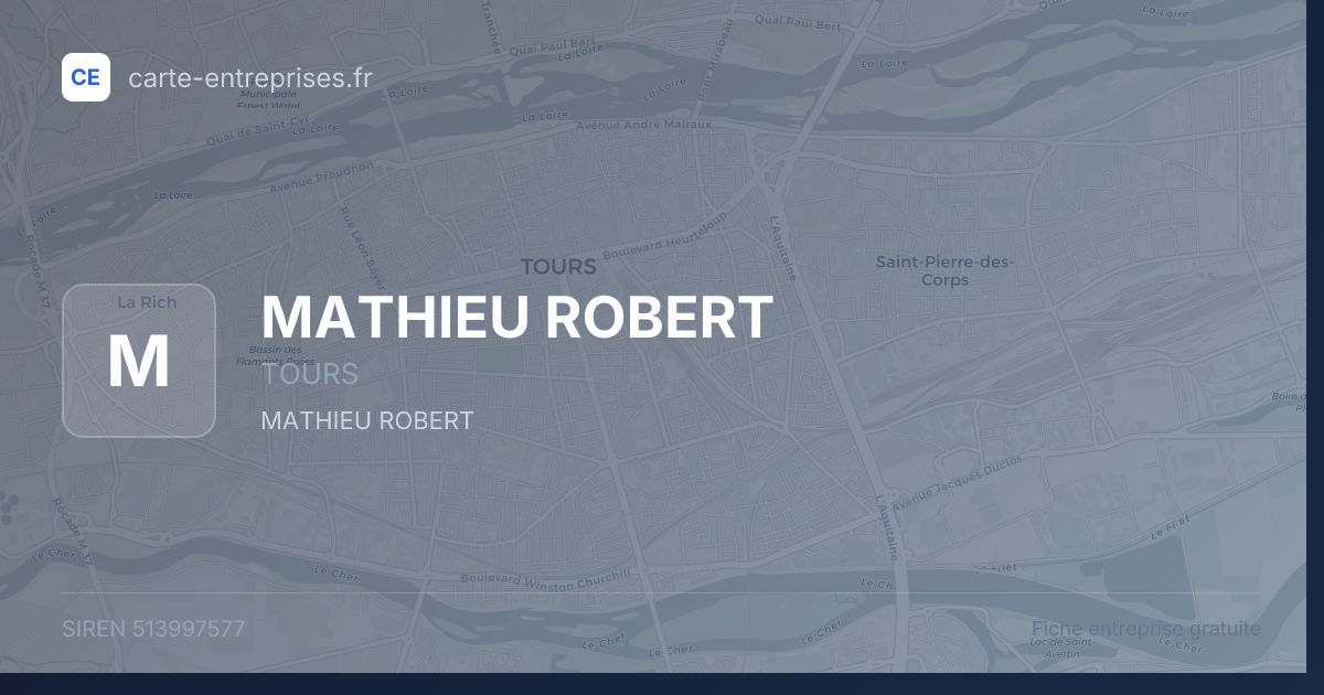 MATHIEU ROBERT — 513997577 — fiche entreprise