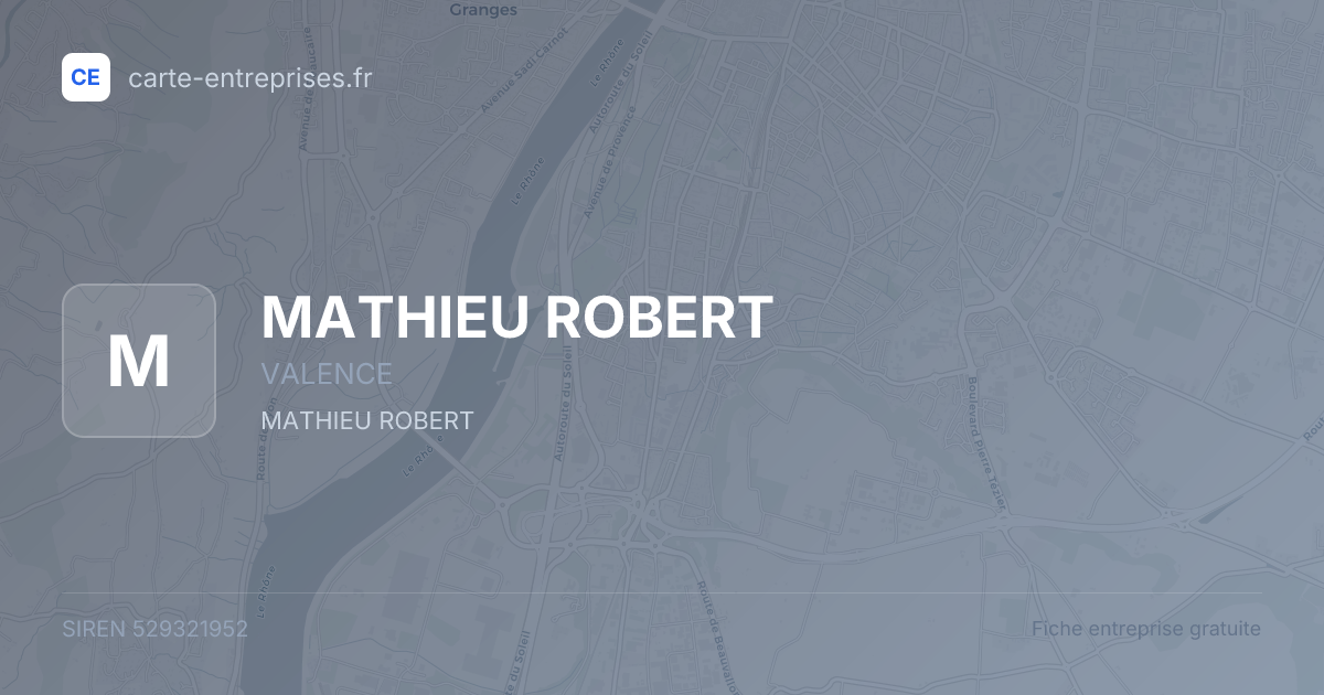 MATHIEU ROBERT — 529321952 — fiche entreprise