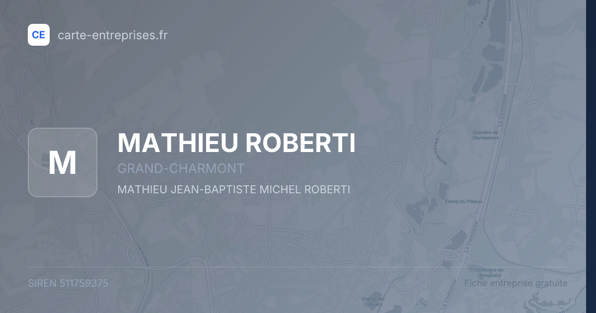 MATHIEU ROBERTI — 511759375 — fiche entreprise