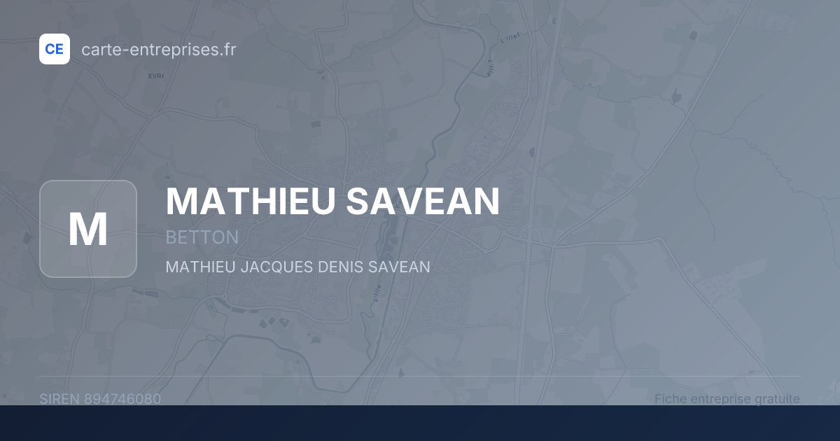 MATHIEU SAVEAN — 894746080 — fiche entreprise