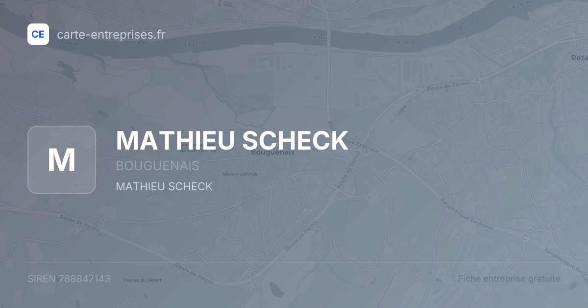 MATHIEU SCHECK — 788847143 — fiche entreprise