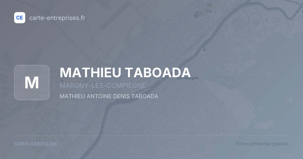 MATHIEU TABOADA — 488314386 — fiche entreprise