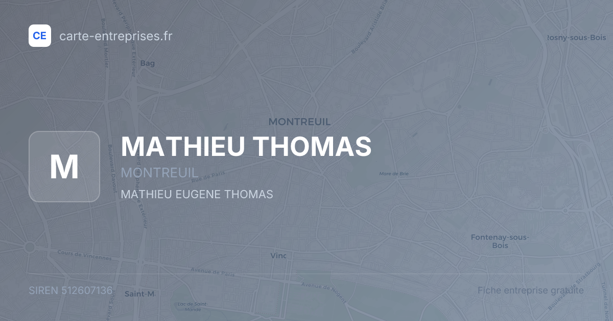 MATHIEU THOMAS — 512607136 — fiche entreprise