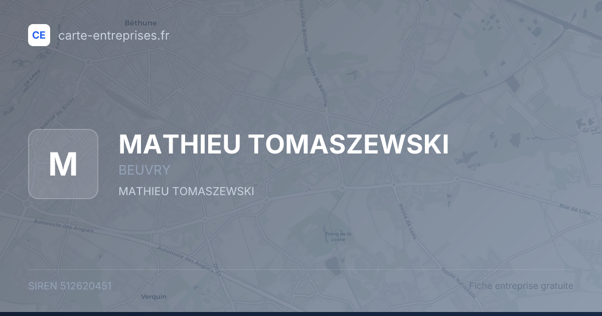 MATHIEU TOMASZEWSKI — 512620451 — fiche entreprise