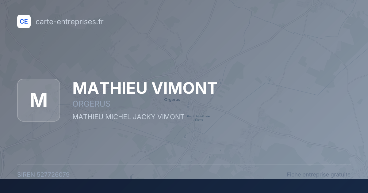 MATHIEU VIMONT — 527726079 — fiche entreprise