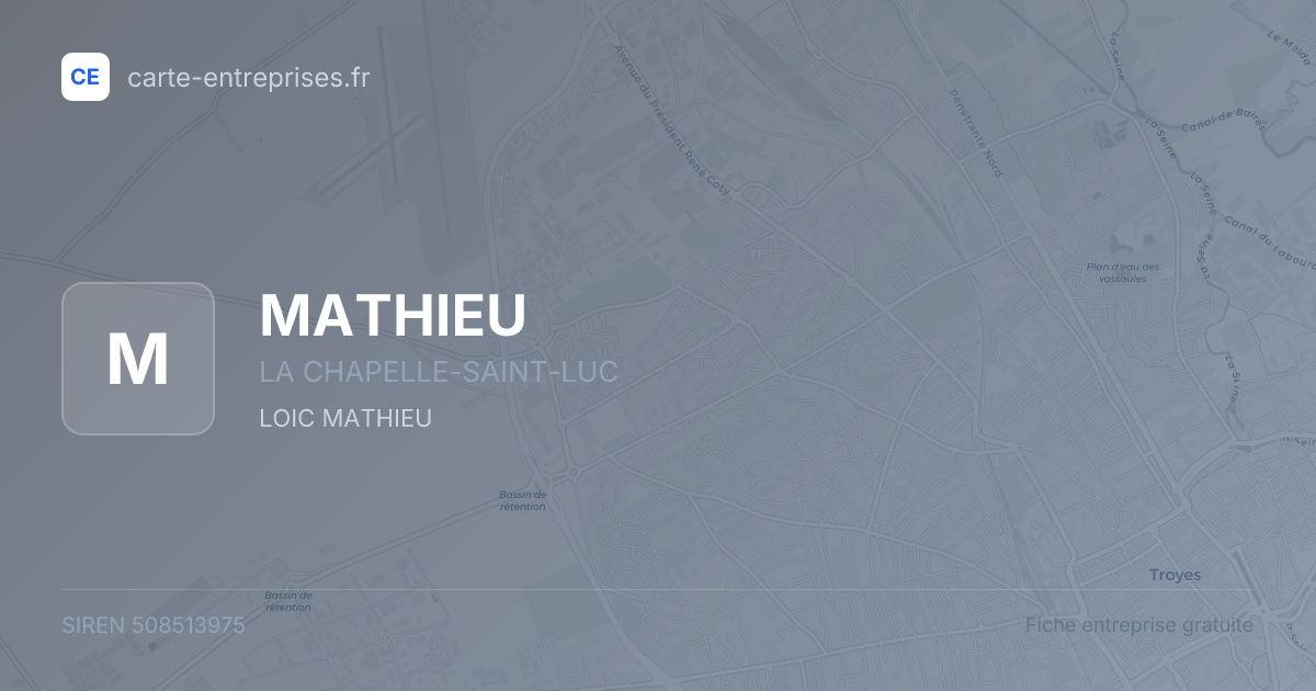 MATHIEU — 508513975 — fiche entreprise