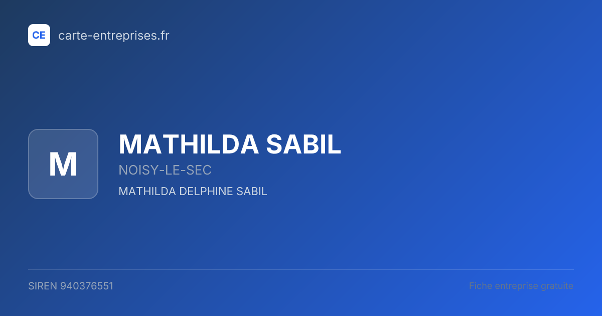MATHILDA SABIL — 940376551 — fiche entreprise