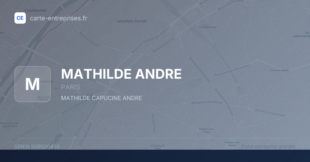 MATHILDE ANDRE — 509020459 — fiche entreprise