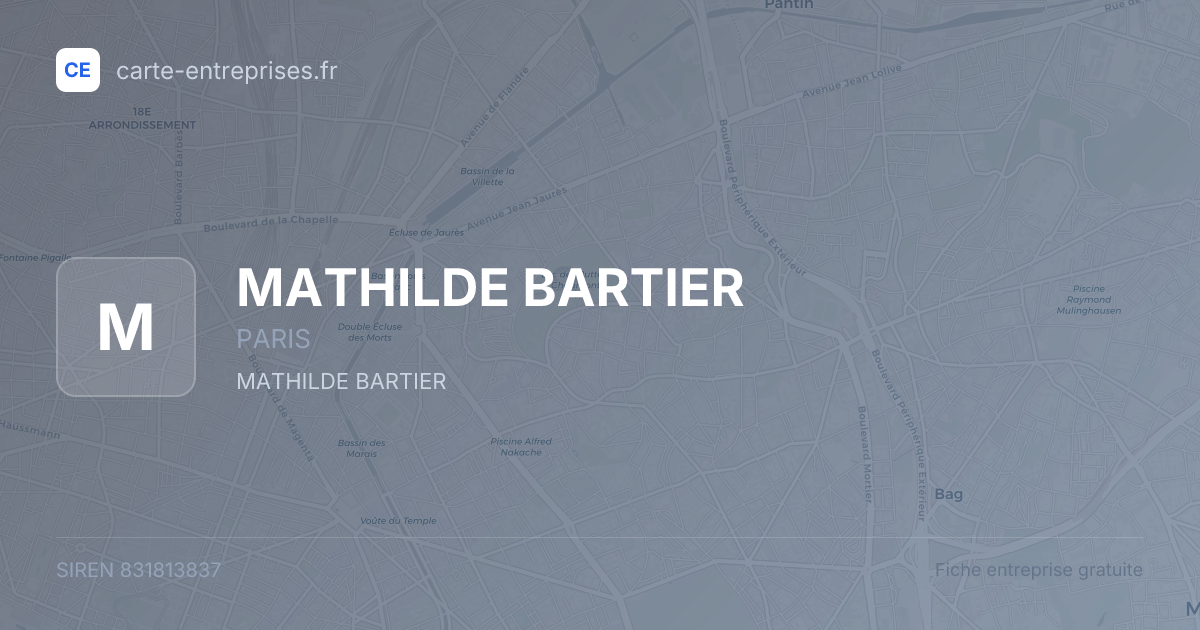 MATHILDE BARTIER — 831813837 — fiche entreprise