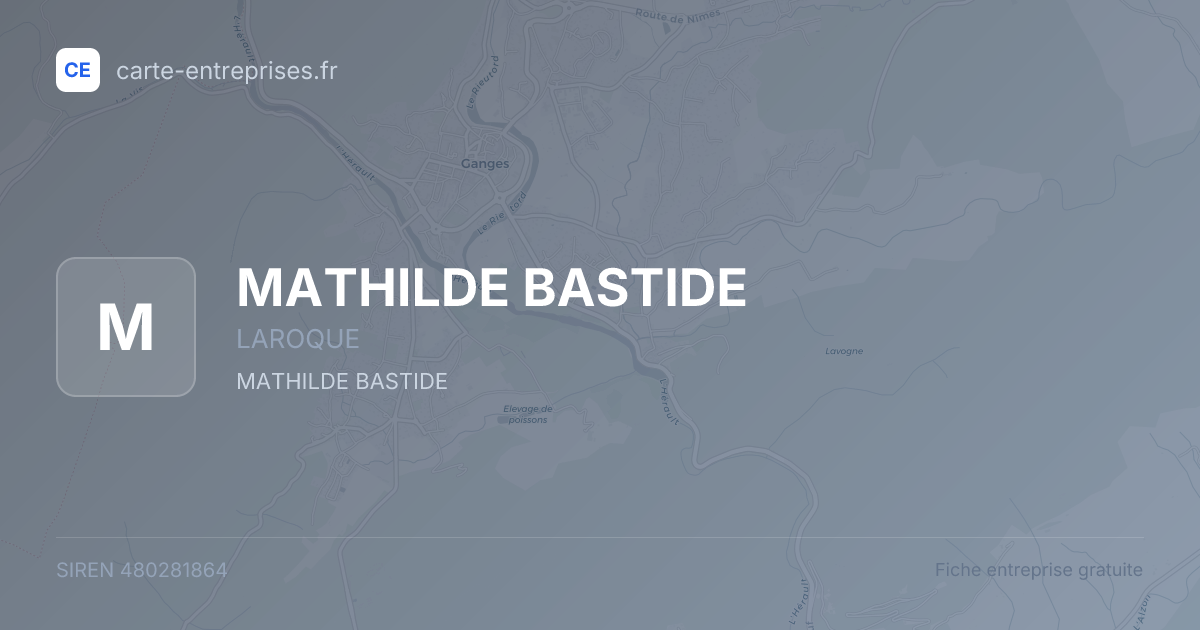 MATHILDE BASTIDE — 480281864 — fiche entreprise