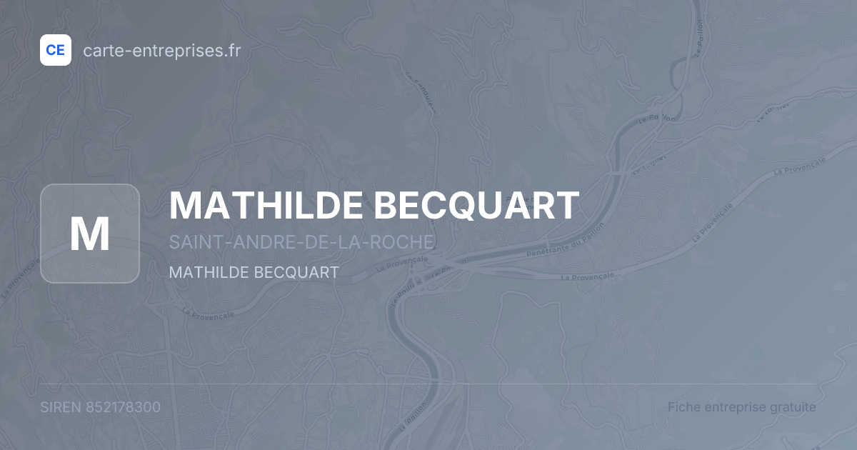 MATHILDE BECQUART — 852178300 — fiche entreprise