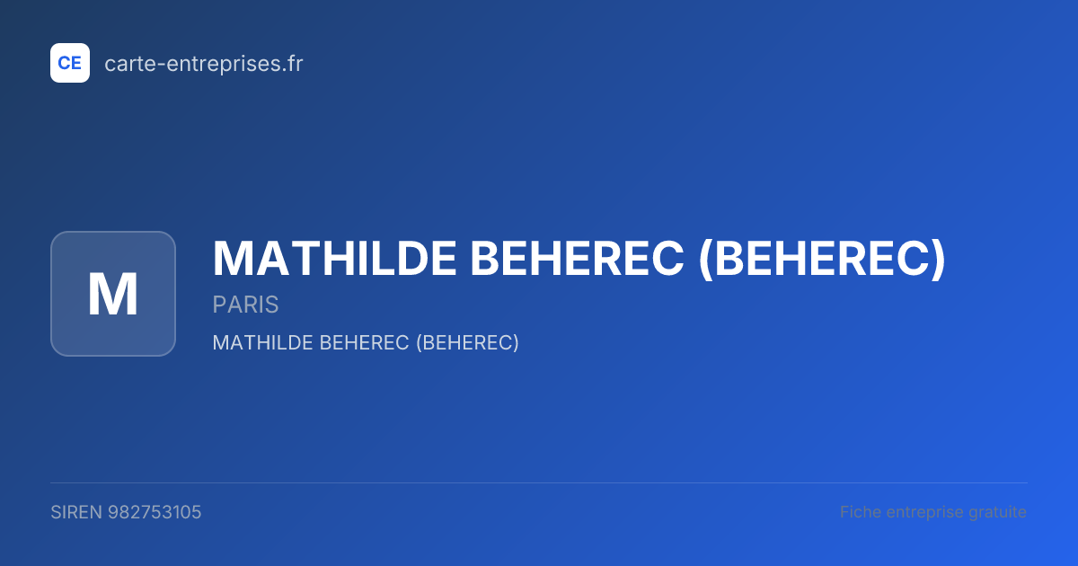 MATHILDE BEHEREC (BEHEREC) — 982753105 — fiche entreprise