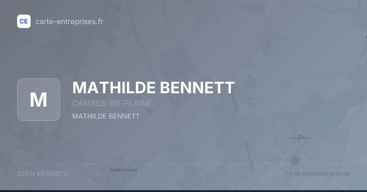 MATHILDE BENNETT — 893858712 — fiche entreprise