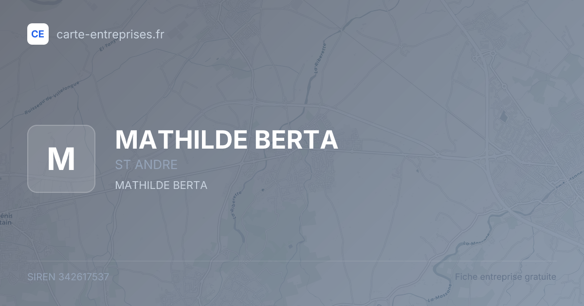 MATHILDE BERTA — 342617537 — fiche entreprise