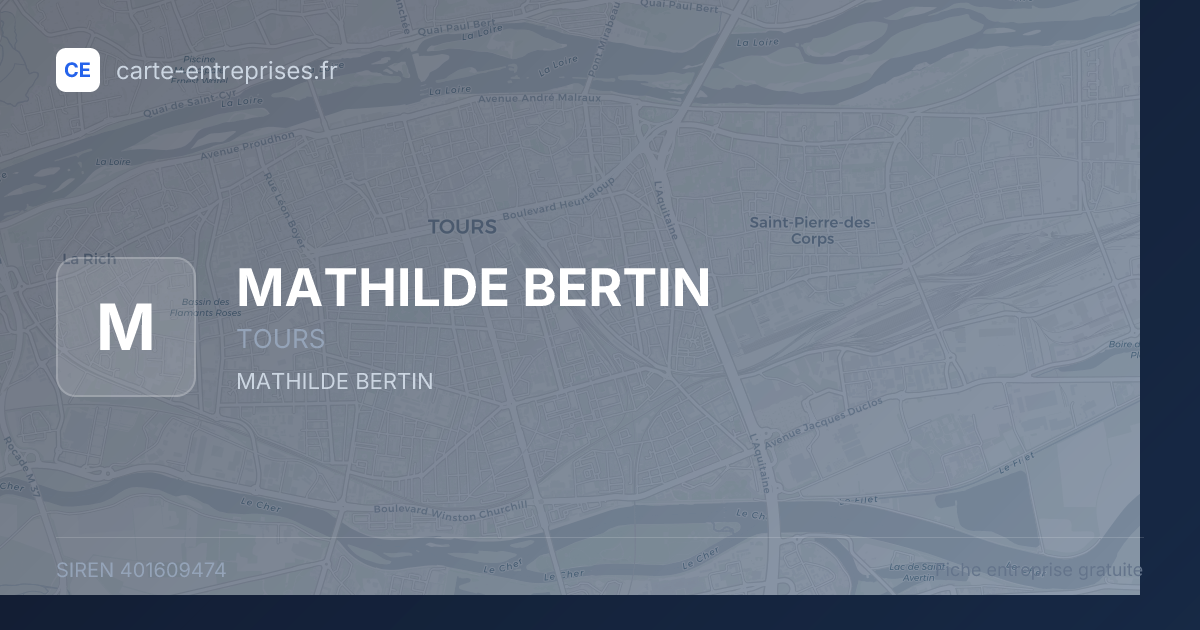 MATHILDE BERTIN — 401609474 — fiche entreprise