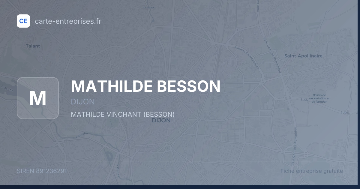 MATHILDE BESSON — 891236291 — fiche entreprise