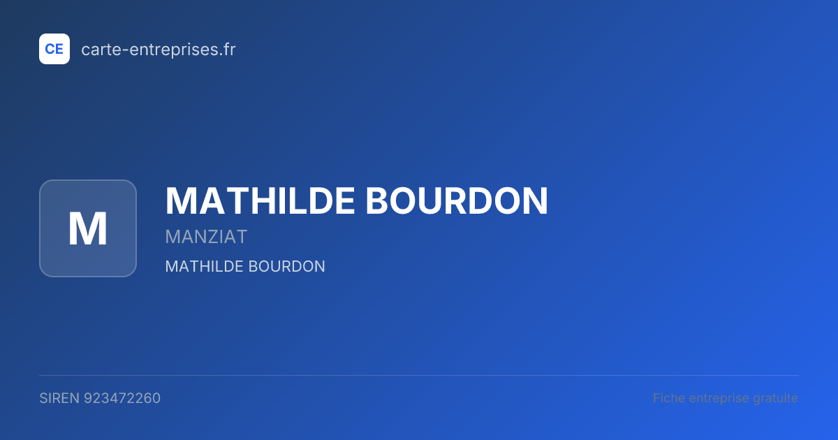 MATHILDE BOURDON — 923472260 — fiche entreprise