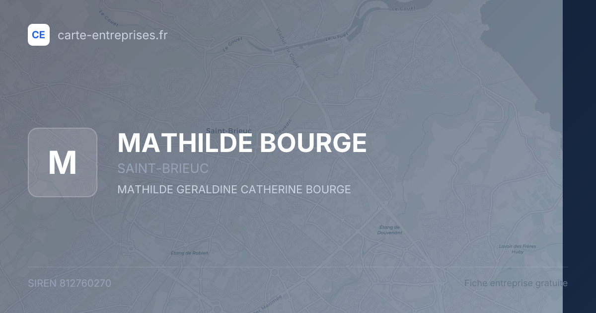MATHILDE BOURGE — 812760270 — fiche entreprise