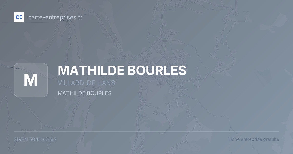 MATHILDE BOURLES — 504636663 — fiche entreprise