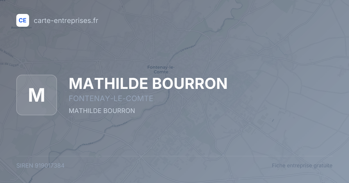 MATHILDE BOURRON — 919017384 — fiche entreprise