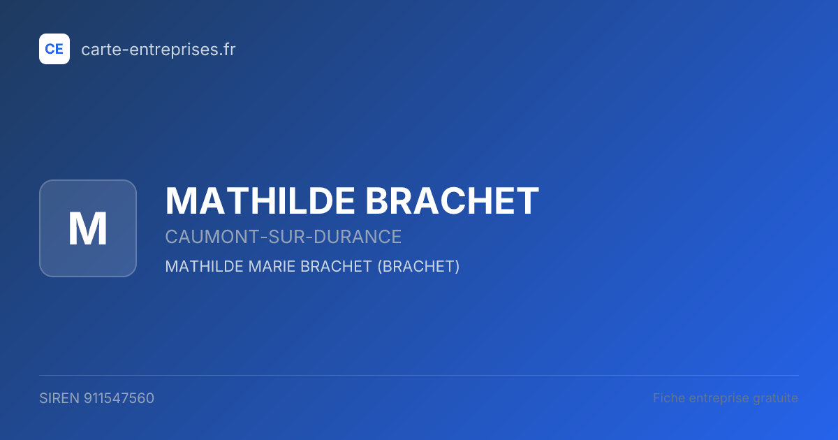 MATHILDE BRACHET — 911547560 — fiche entreprise