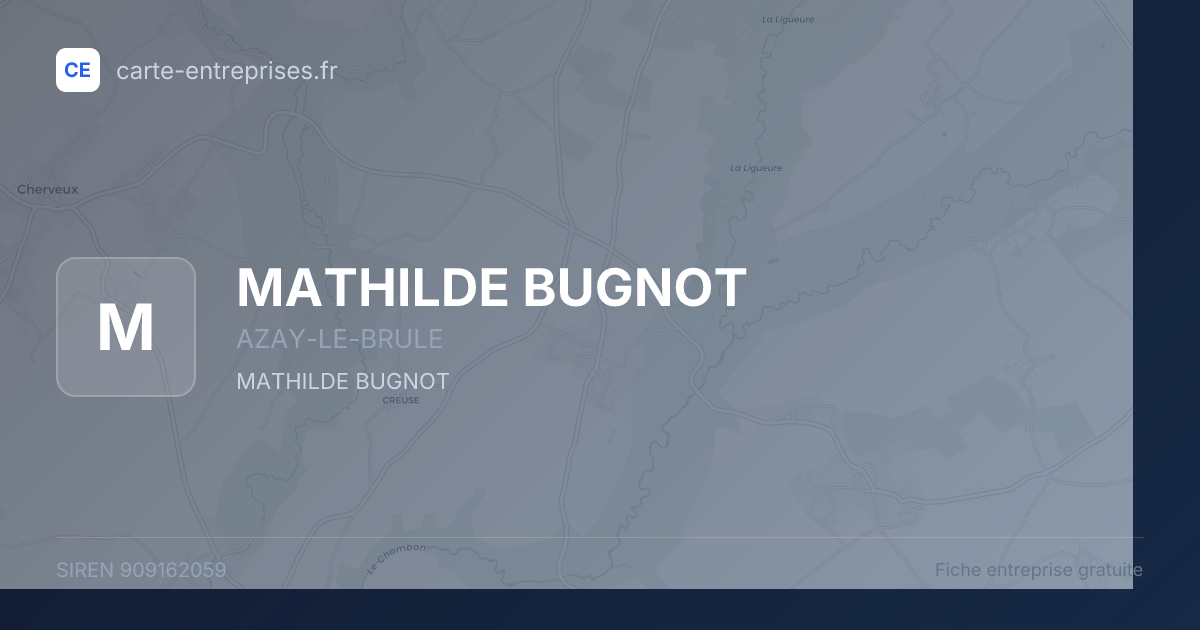 MATHILDE BUGNOT — 909162059 — fiche entreprise