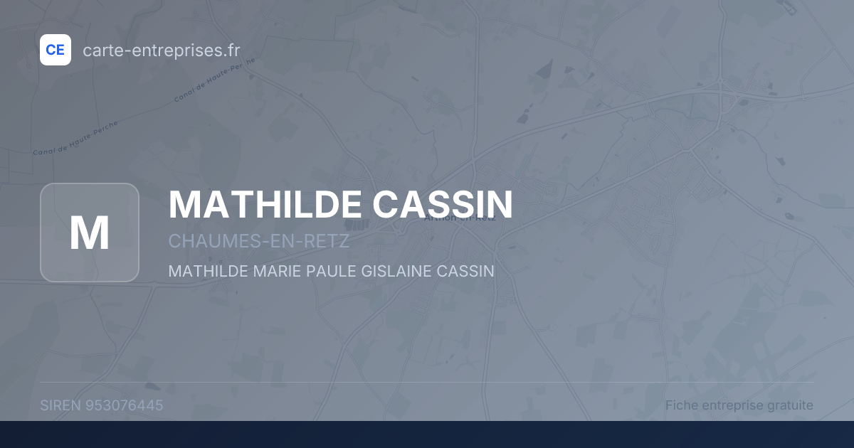 MATHILDE CASSIN — 953076445 — fiche entreprise