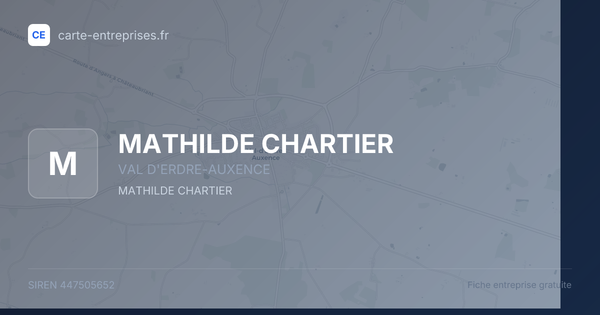 MATHILDE CHARTIER — 447505652 — fiche entreprise