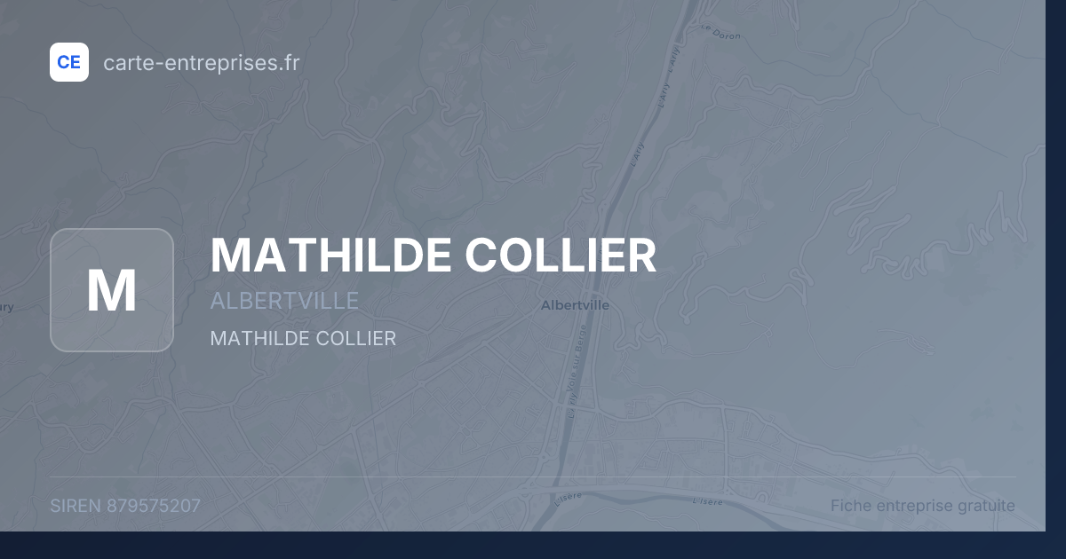 MATHILDE COLLIER — 879575207 — fiche entreprise