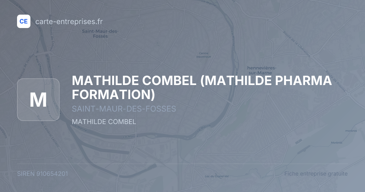 MATHILDE COMBEL (MATHILDE PHARMA FORMATION) — 910654201 — fiche entreprise