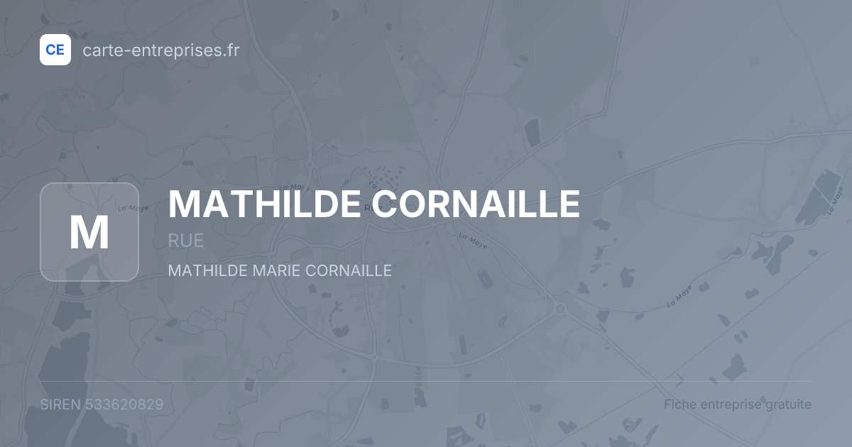 MATHILDE CORNAILLE — 533620829 — fiche entreprise