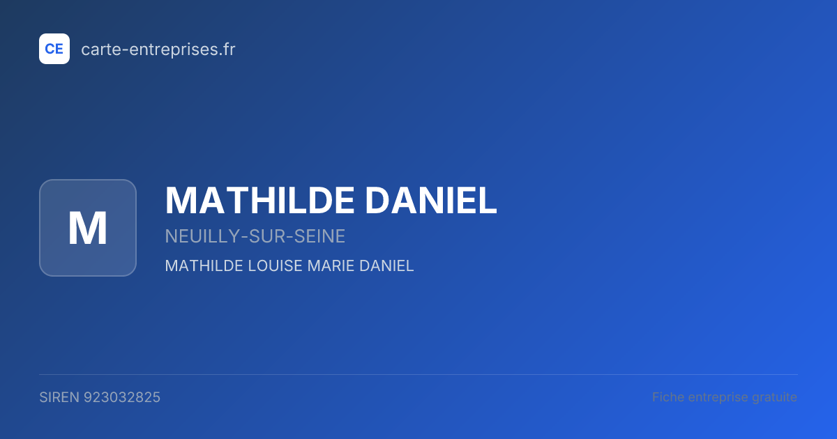 MATHILDE DANIEL — 923032825 — fiche entreprise