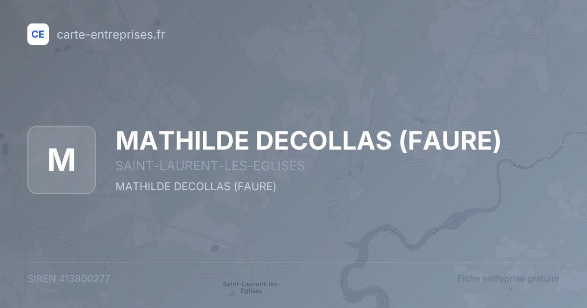 MATHILDE DECOLLAS (FAURE) — 413800277 — fiche entreprise
