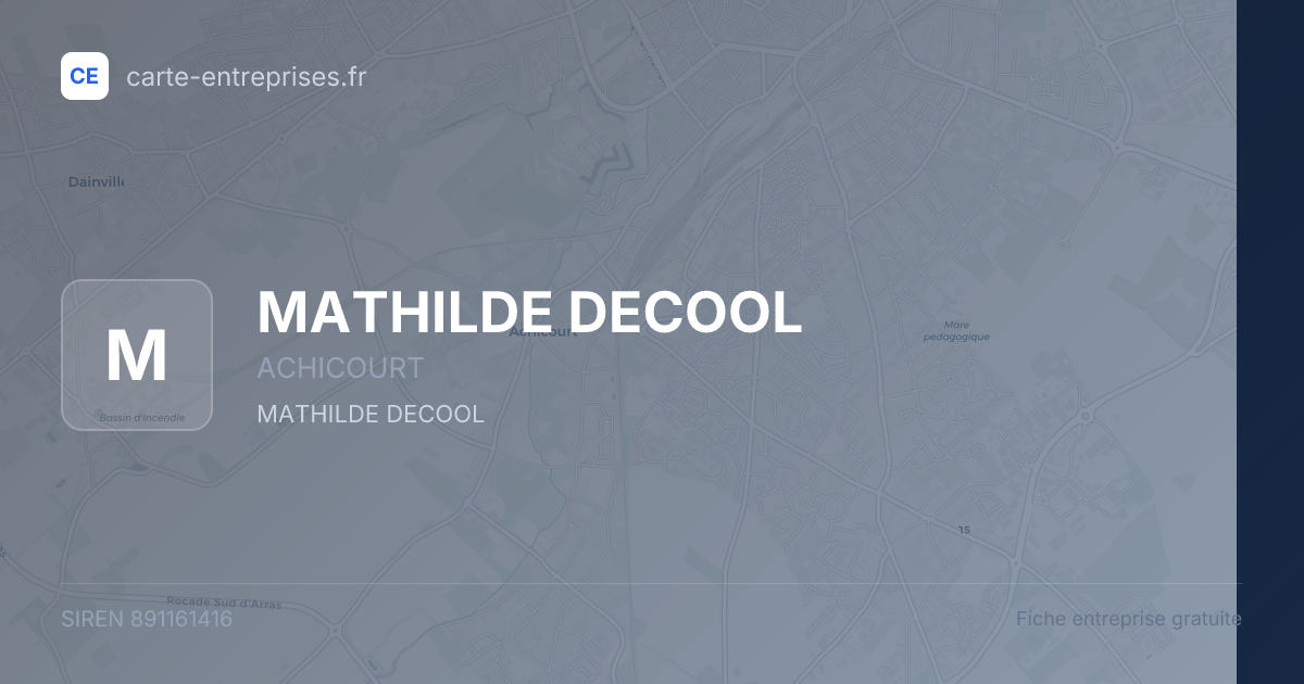 MATHILDE DECOOL — 891161416 — fiche entreprise