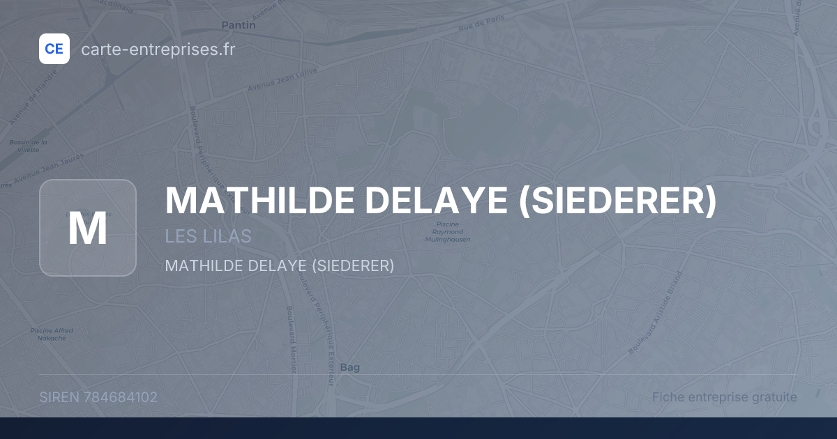 MATHILDE DELAYE (SIEDERER) — 784684102 — fiche entreprise