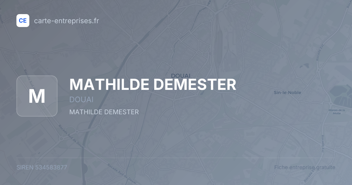 MATHILDE DEMESTER — 534583877 — fiche entreprise