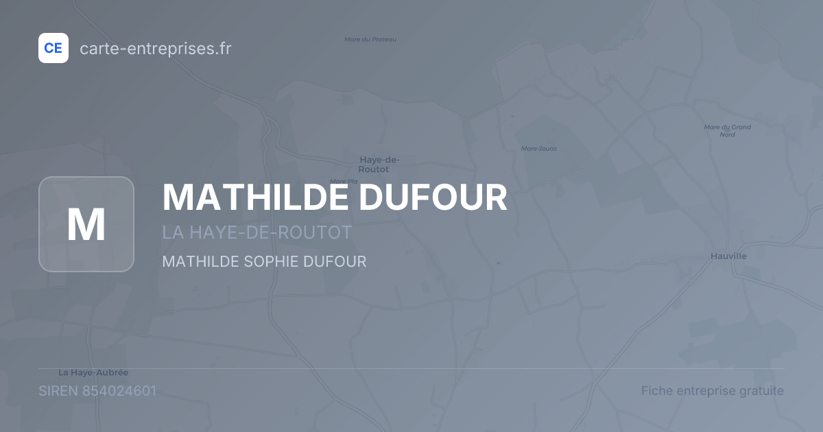 MATHILDE DUFOUR — 854024601 — fiche entreprise