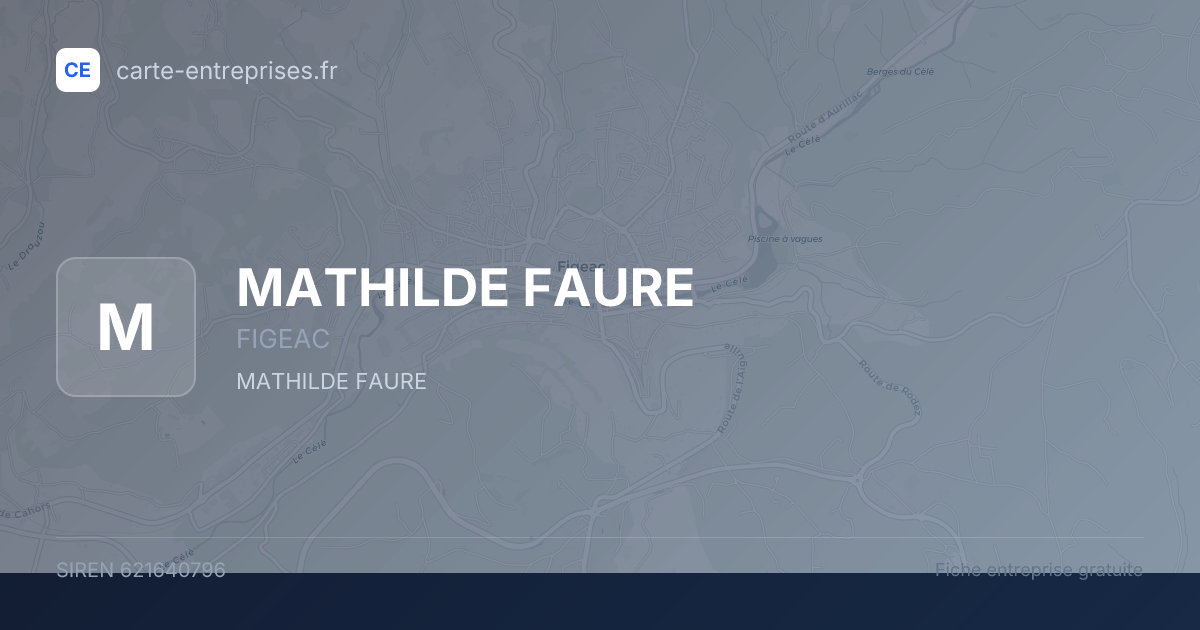 MATHILDE FAURE — 621640796 — fiche entreprise