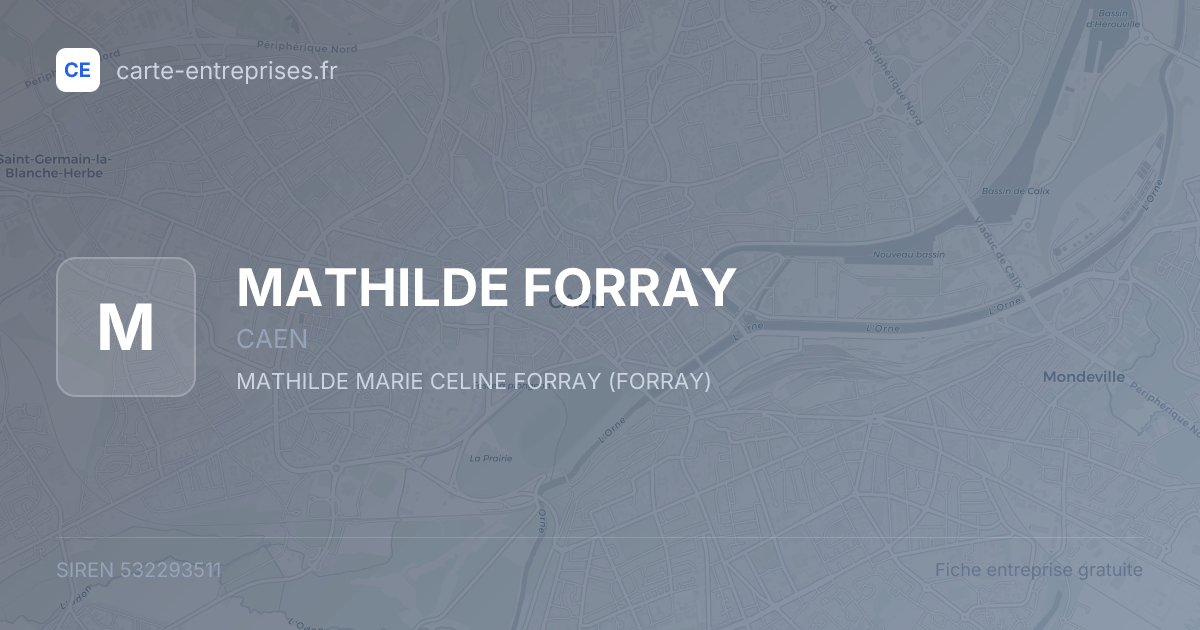MATHILDE FORRAY — 532293511 — fiche entreprise