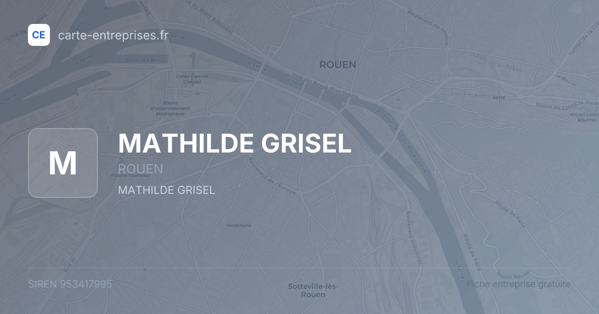 MATHILDE GRISEL — 953417995 — fiche entreprise