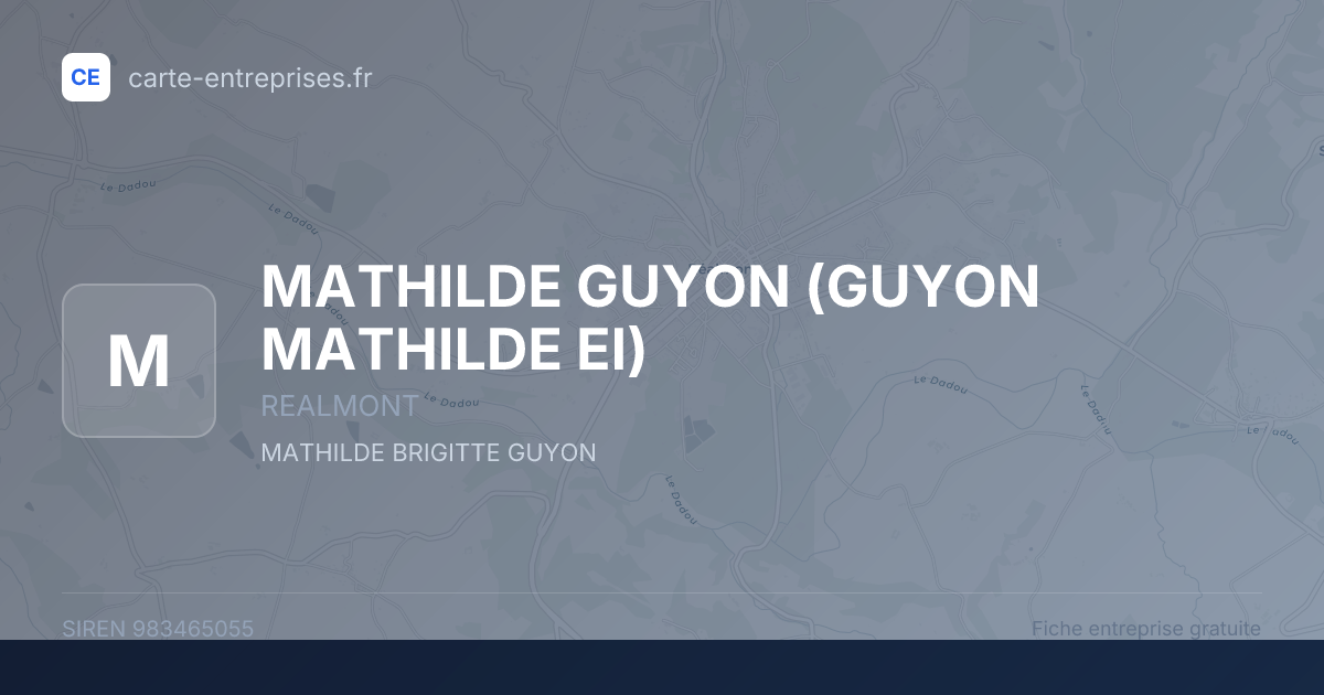 MATHILDE GUYON (GUYON MATHILDE EI) — 983465055 — fiche entreprise