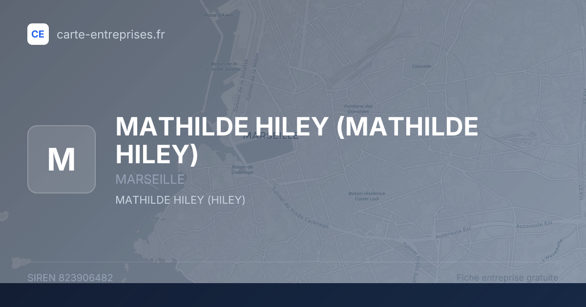 MATHILDE HILEY — 823906482 — fiche entreprise