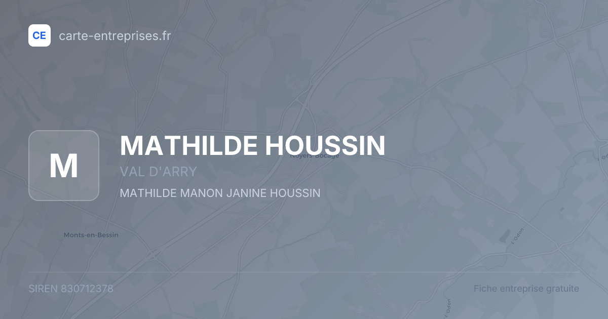 MATHILDE HOUSSIN — 830712378 — fiche entreprise