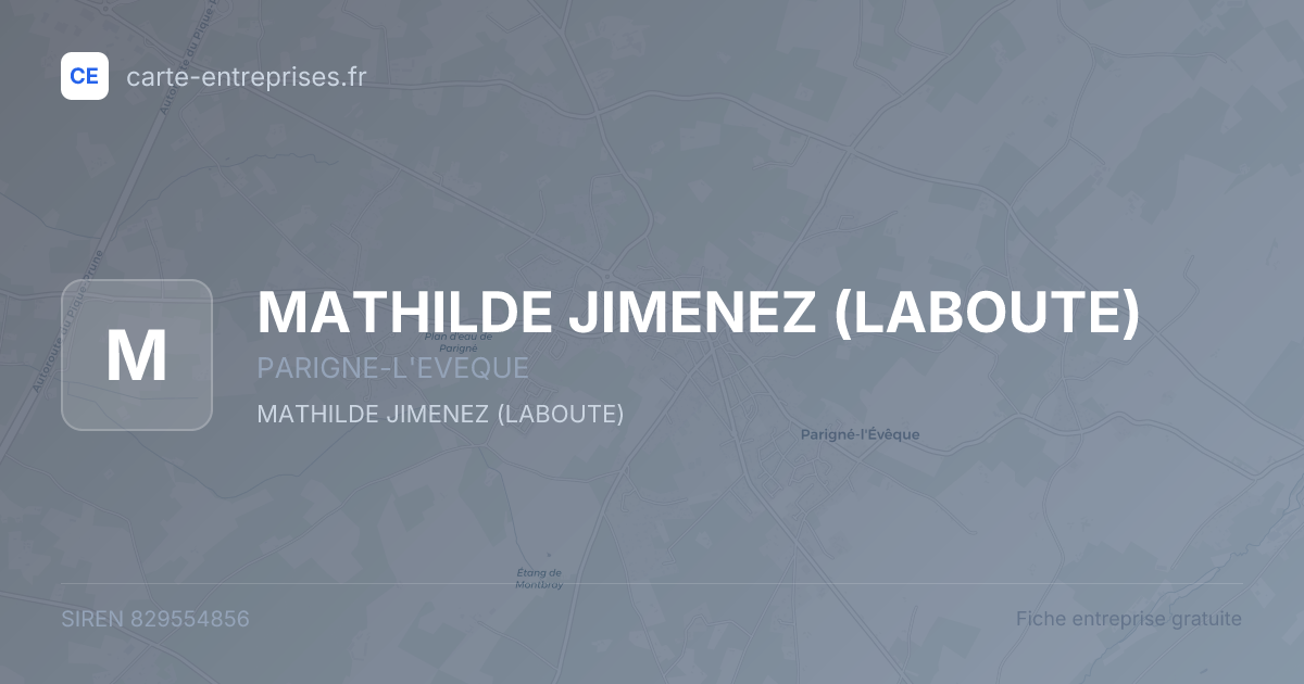 MATHILDE JIMENEZ (LABOUTE) — 829554856 — fiche entreprise