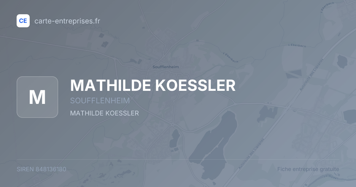 MATHILDE KOESSLER — 848136180 — fiche entreprise