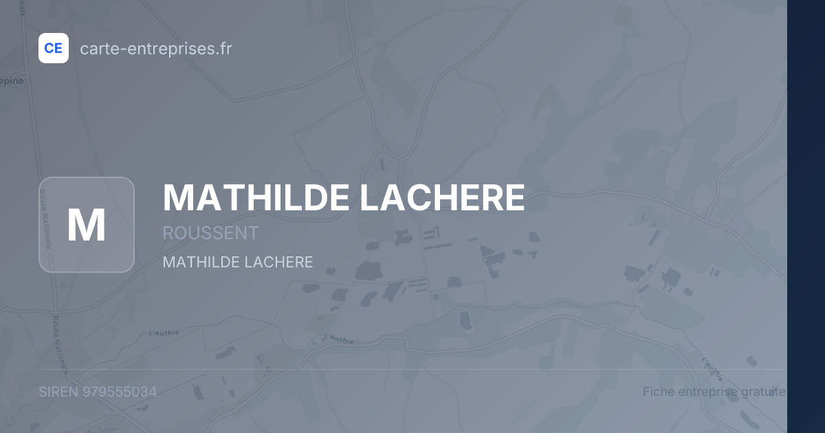 MATHILDE LACHERE — 979555034 — fiche entreprise